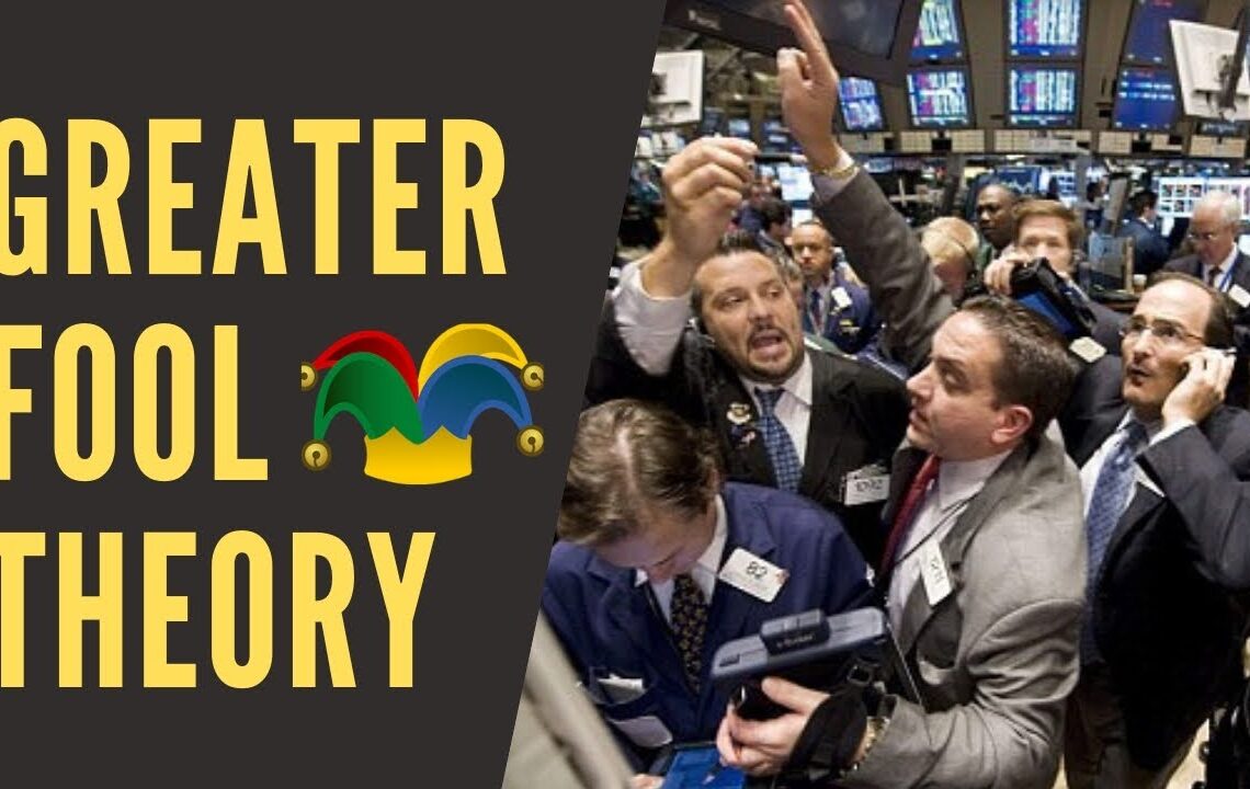 The Greater Fool Theory: Why Smart People Keep Making Dumb Bets